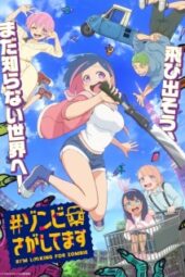 #Zombie Sagashitemasu Episode 1 Subtitle Indonesia
